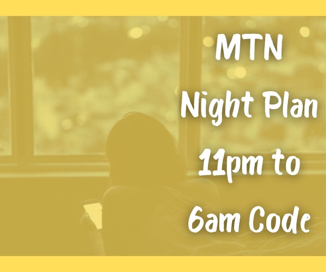 MTN night plan