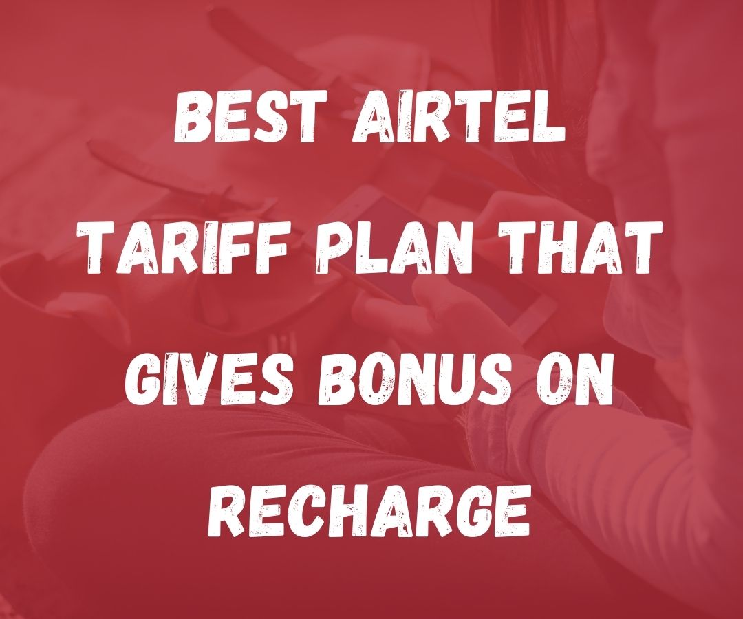 Airtel Plan that Gives Bonus on Recharge