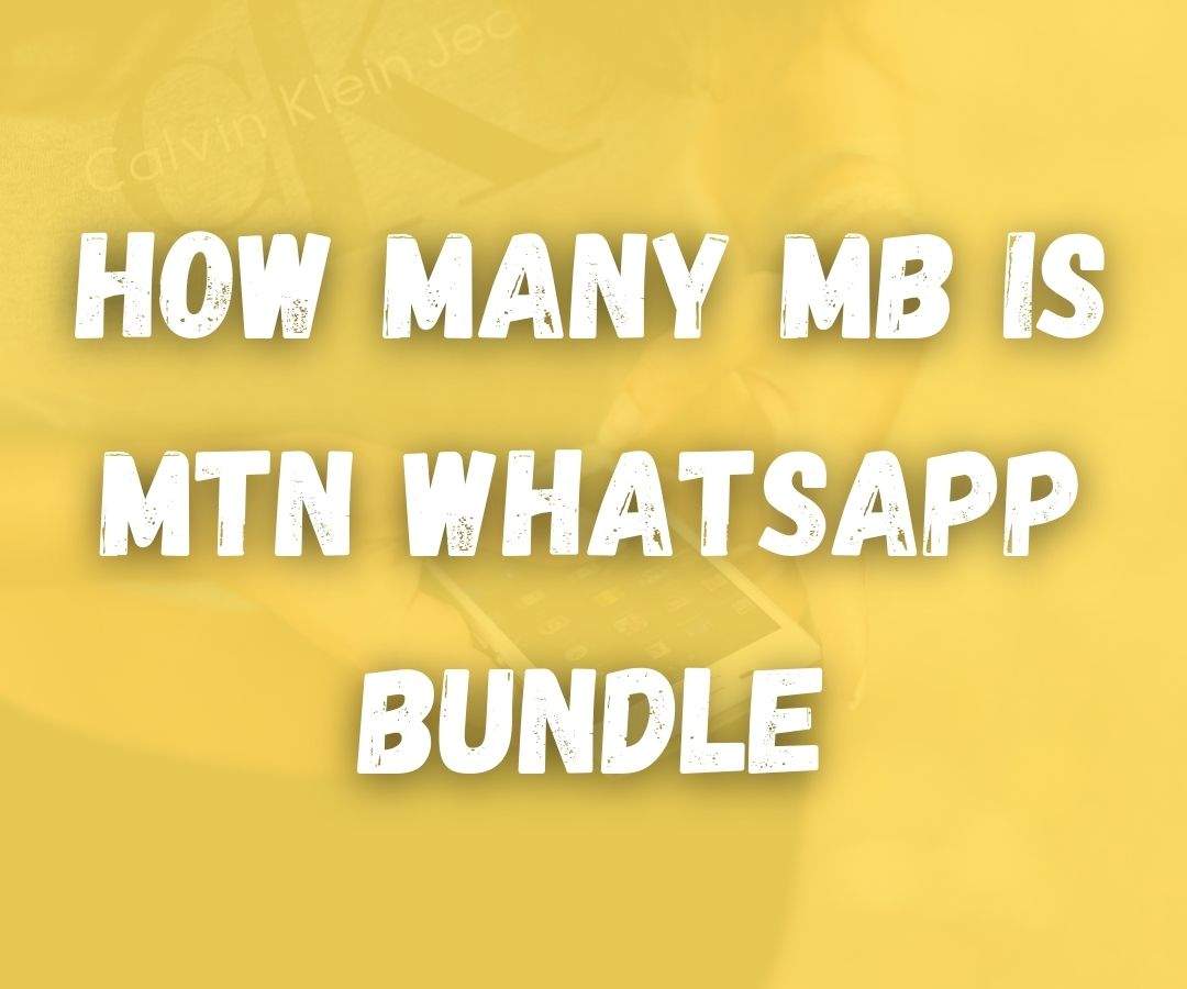 how many MB is MTN WhatsApp bundle