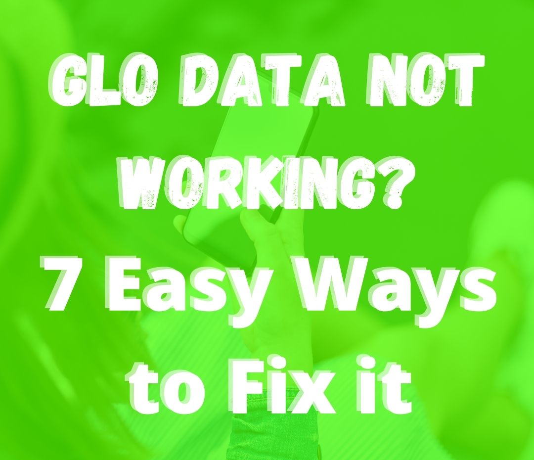 Glo data not working