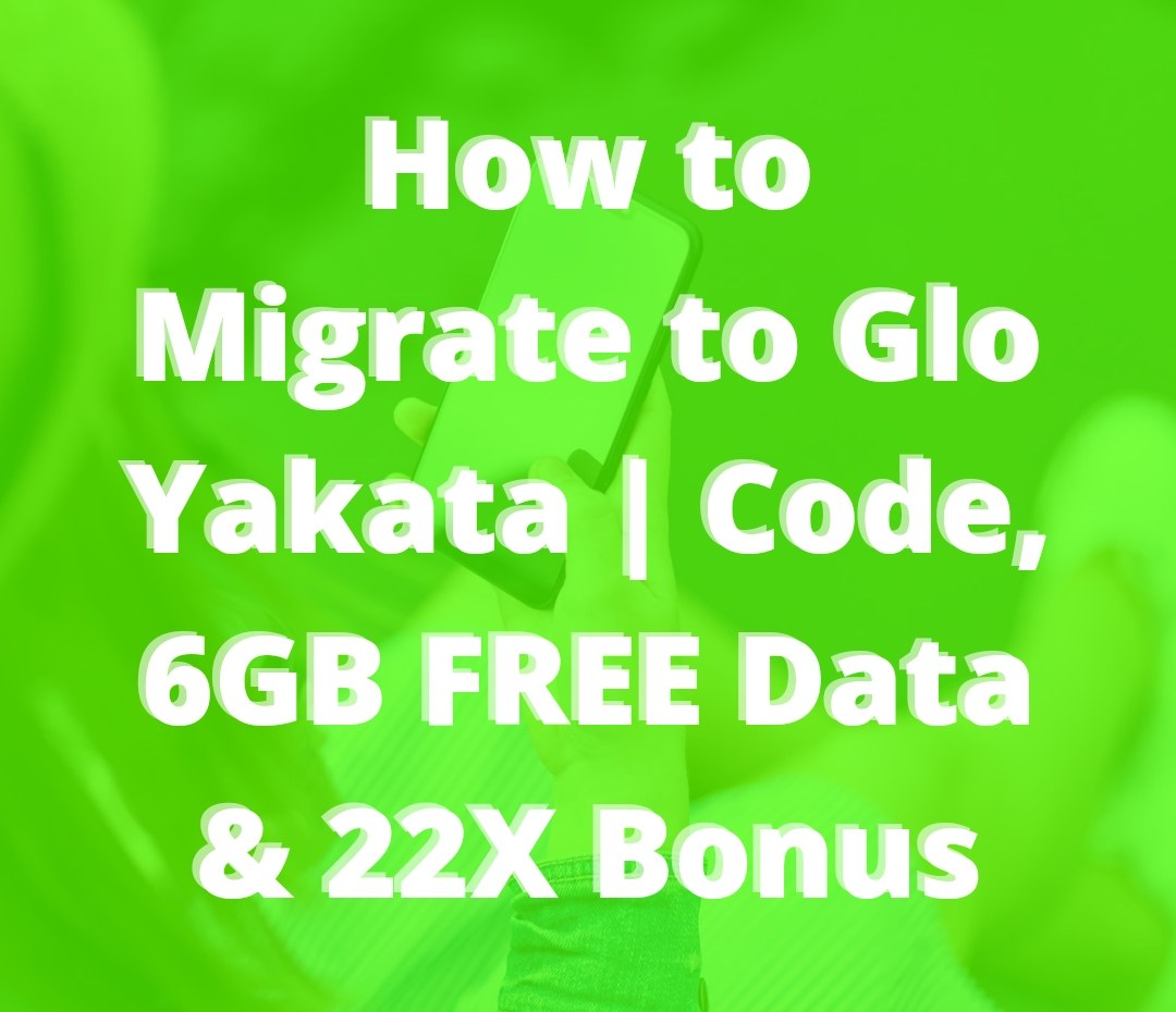 How to Migrate to Glo Yakata