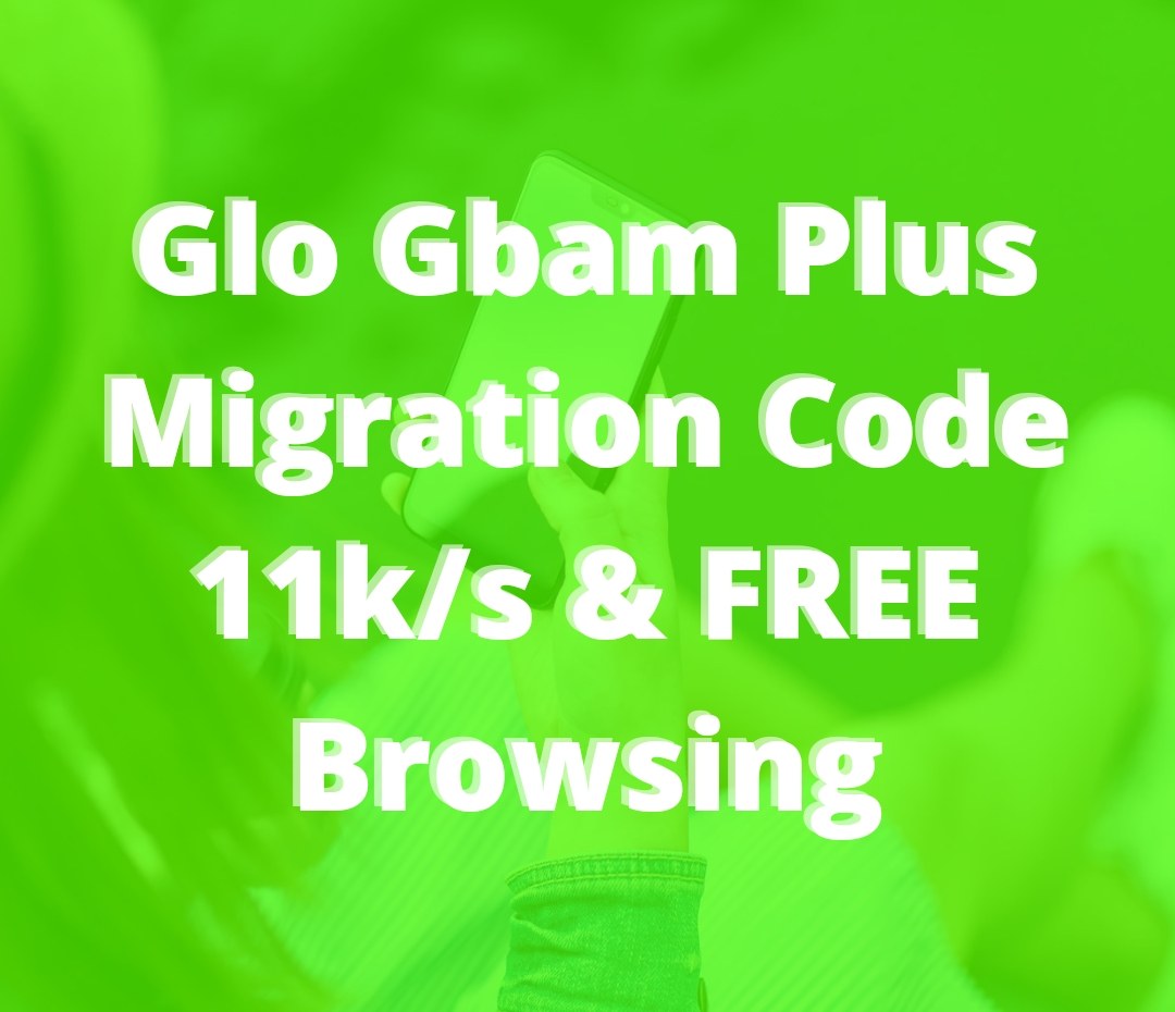 Glo Gbam Plus