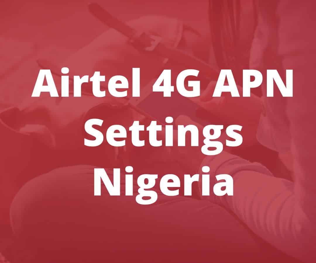Airtel 4G APN Settings