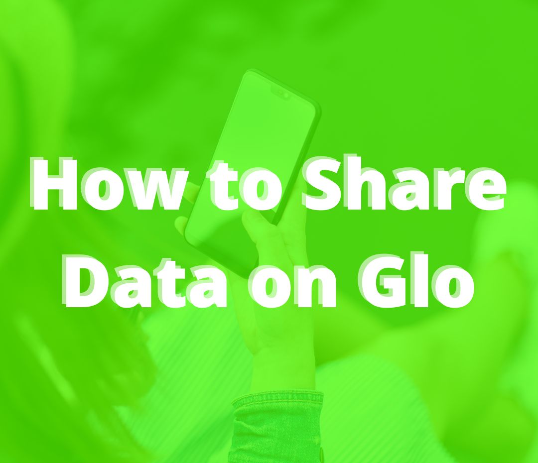 How to Share Data on Glo