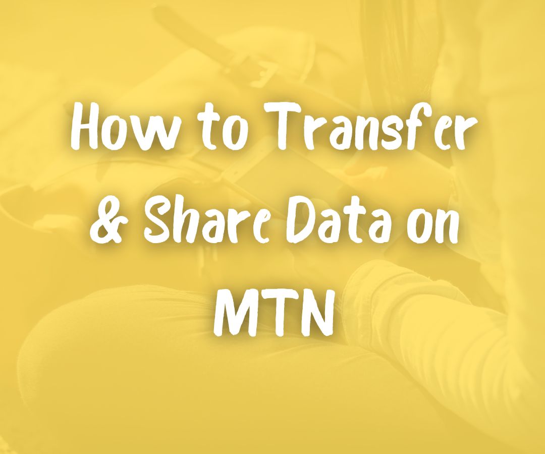 How to Share Data on MTN